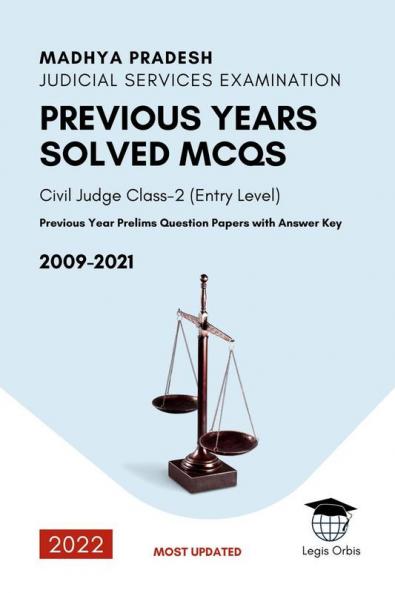 Madhya Pradesh Judicial Service Examination : Previous Years Solved MCQs: 2009-2019
