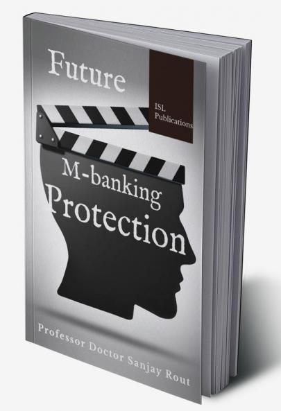 Future M-banking Protection