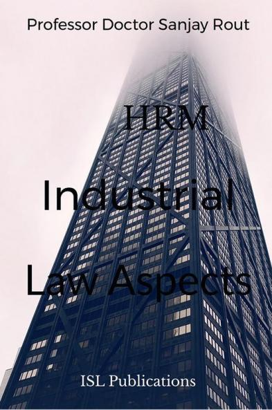 HRM &amp; Industrial Law Aspects