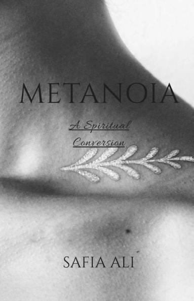 Metanoia: A Spiritual Conversion