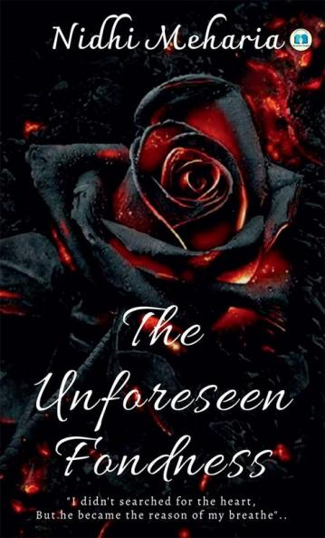 The Unforeseen Fondness