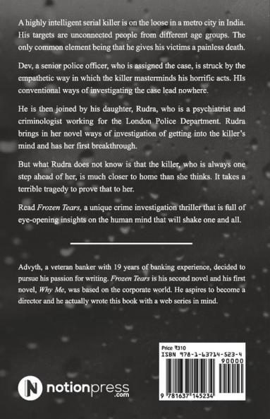 Frozen Tears : A Story Which Chose its Author
