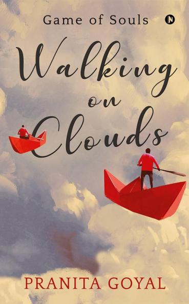 Walking on Clouds : Game of Souls
