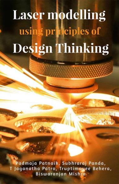 Laser modelling using principles of Design Thinking