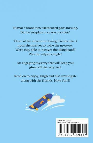 Mystery Of The Missing Skateboard : The Mystery Collection For Children