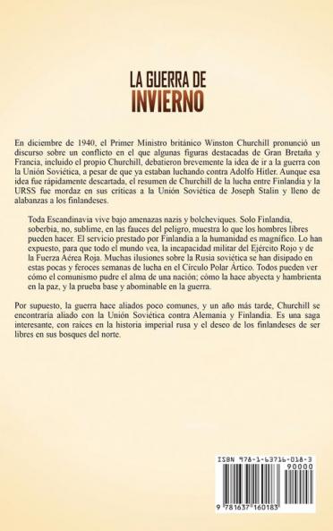 La Guerra de Invierno: Una guía fascinante de la guerra ruso-finlandesa entre Finlandia y la Unión Soviética
