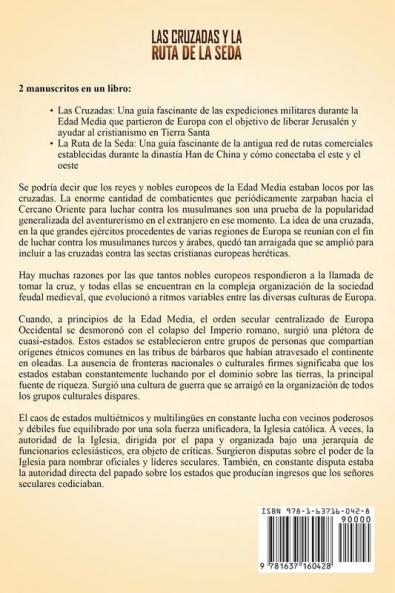 Las Cruzadas y la Ruta de la Seda