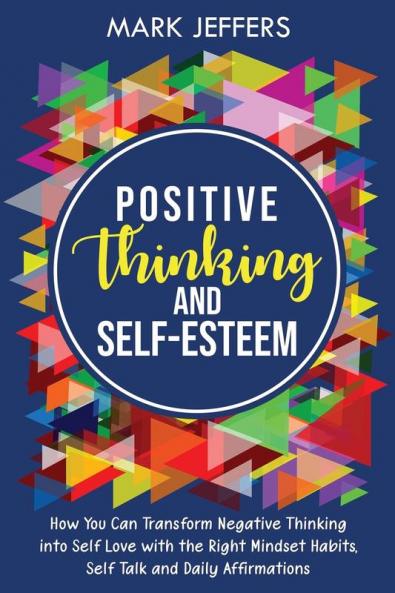 Positive Thinking and Self-Esteem