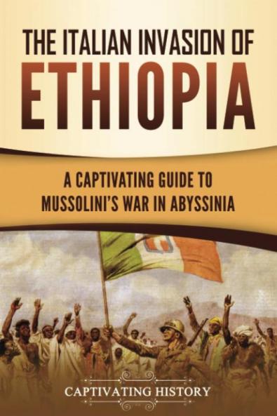 The Italian Invasion of Ethiopia