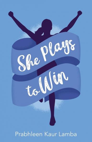 She Plays to Win
