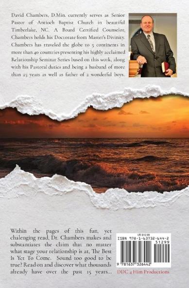 The Best Is Yet To Come: Relationships by The Book: 1 (Spiritual Fitness)