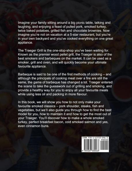 Traeger Grill Bible
