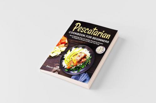 Pescatarian Cookbook for Beginners