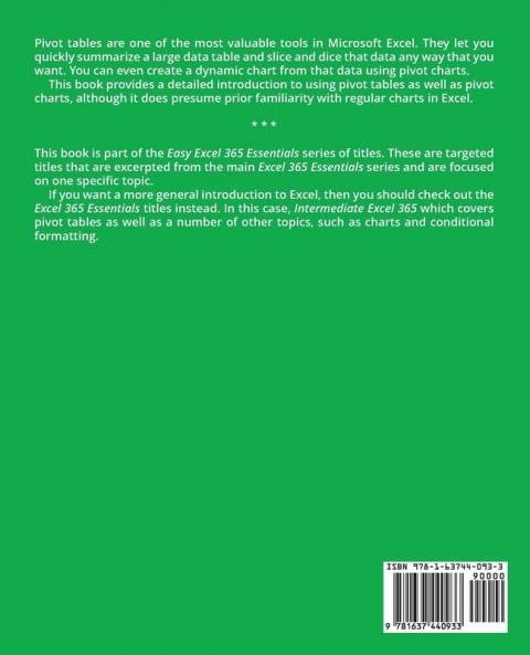 Excel 365 Pivot Tables: 4 (Easy Excel 365 Essentials)