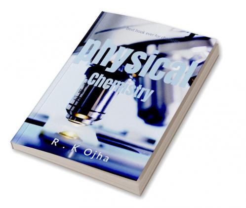 Physical Chemistry : Physical Chemistry