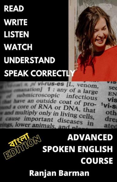 Advanced Spoken English Course - Bengali Edition