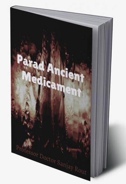 Parad Ancient Medicament