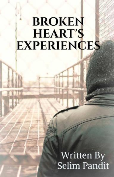Broken Heart'S Experience