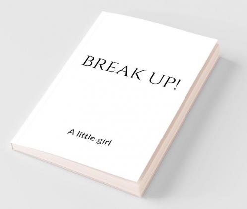 Break-Up