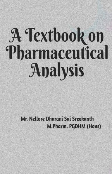 A Textbook On Pharmaceutical Analysis