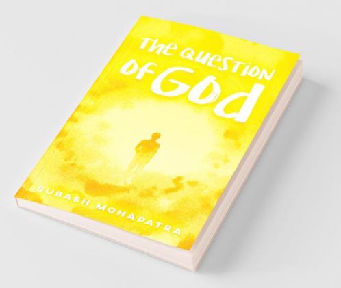 The Question Of God