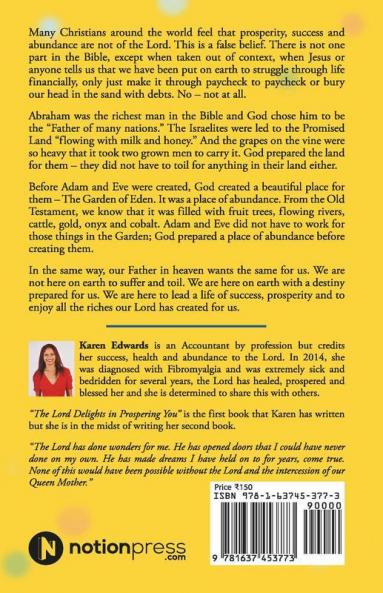 The Lord Delights In Prospering You