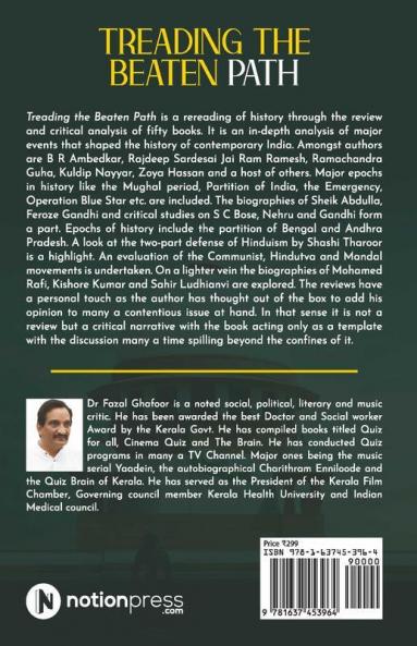 Treading The Beaten Path : A Journey Through India