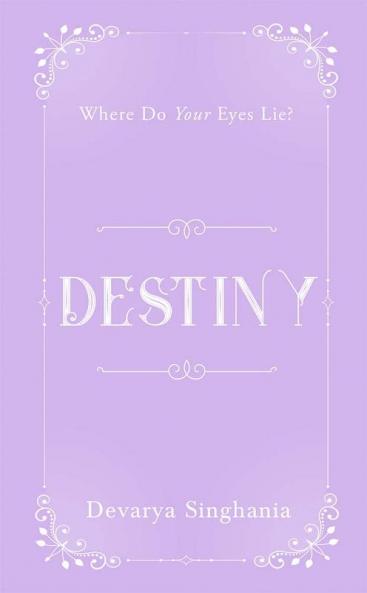 Destiny : Where Do Your Eyes Lie?