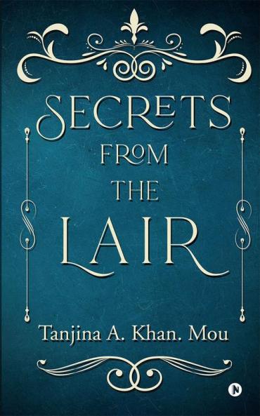 Secrets from the Lair