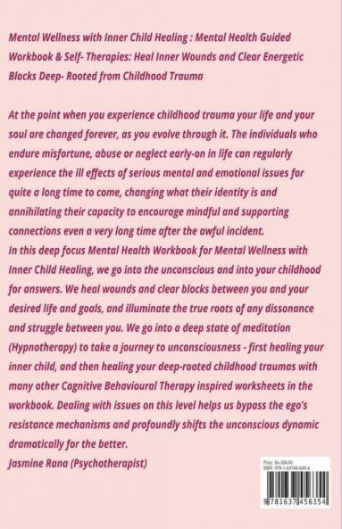 Mental Wellness With Inner Child Healing Mental Health Guided Workbook And Self- Therapies