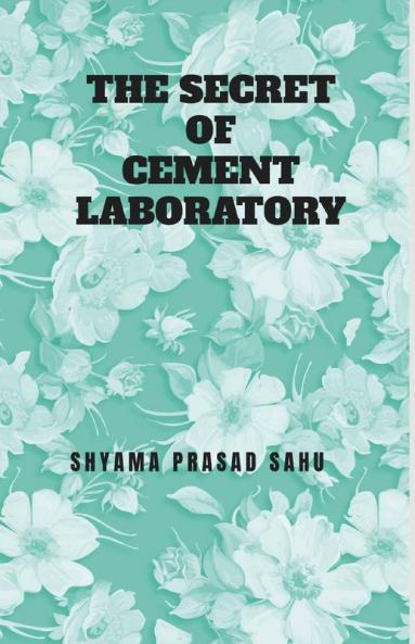 The Secret Of Cement Laboratory