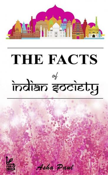 The Facts of Indian Society (TFIS) / भारतीय समाज का आईना