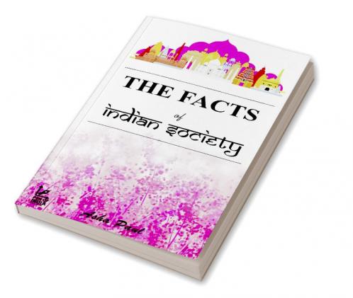 The Facts of Indian Society (TFIS) / भारतीय समाज का आईना