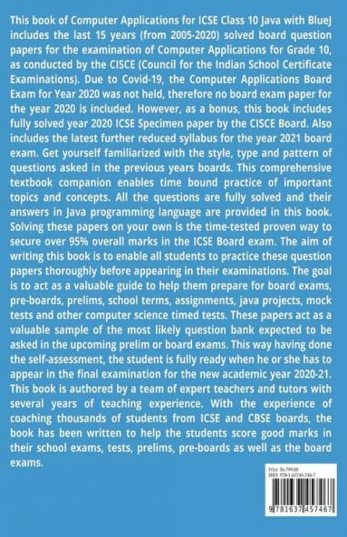 Icse Class 10 Computer Applications Last 15 Years Solved Question Papers For Java With Bluej Year 2020-2021 : Question Papers With Answers Of Cisce Grade X Board Exams 2005 - 2020
