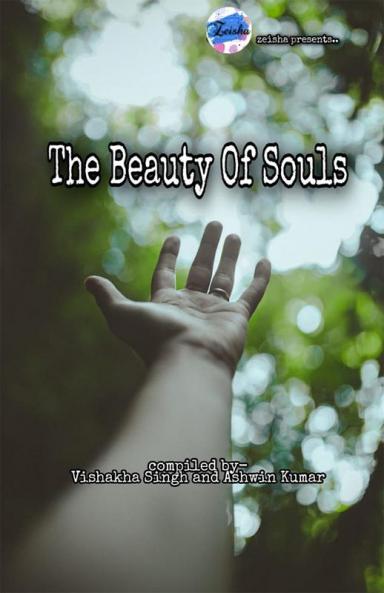 The Beauty Of Souls