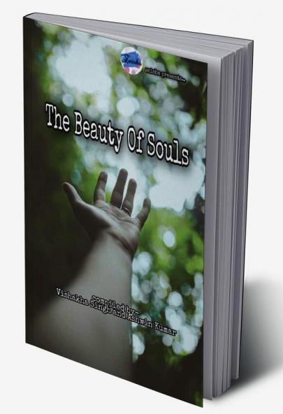 The Beauty Of Souls