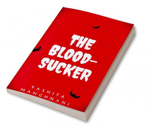 The Bloodsucker: will she ever discover his truth?