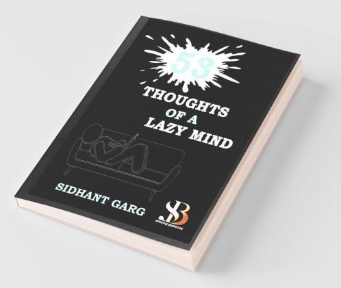53: Thoughts Of A Lazy Mind