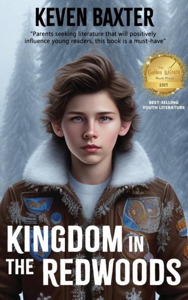 KINGDOM IN THE REDWOODS
