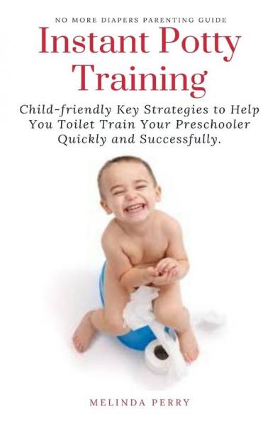 Instant Potty Training