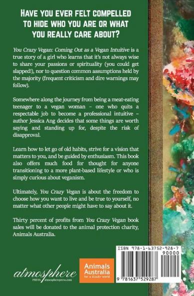 You Crazy Vegan: Coming Out as a Vegan Intuitive