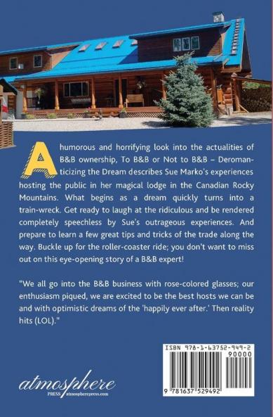 To BnB or Not to BnB: Deromanticizing the Dream