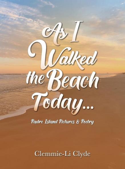 As I Walked the Beach Today...