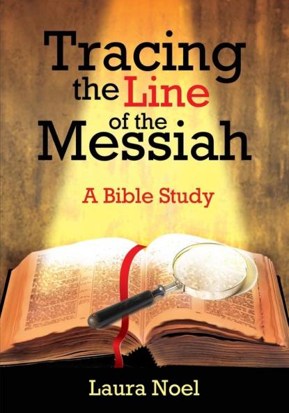Tracing the Line of the Messiah