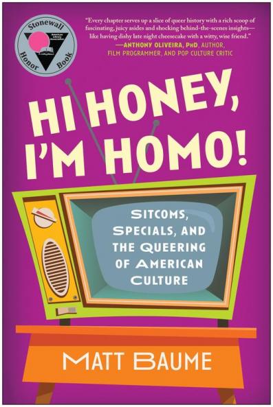 Hi Honey I'm Homo!