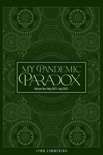 My Pandemic Paradox