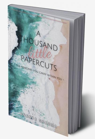 A Thousand Little Papercuts.