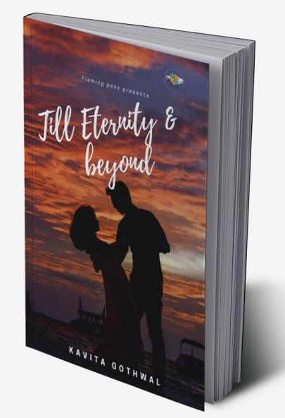 Till Eternity &amp; Beyond