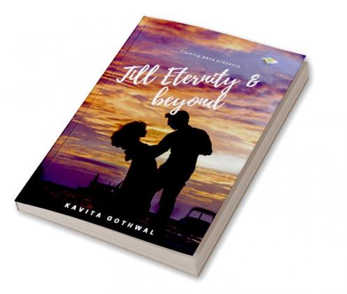 Till Eternity &amp; Beyond