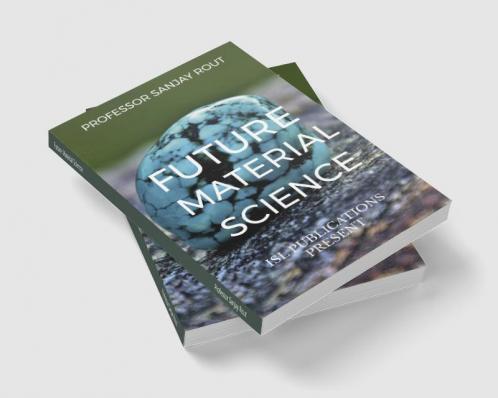 Future Material Science